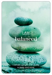 I am balanced