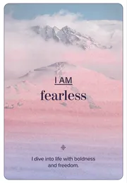 I am fearless