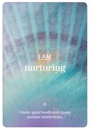 I am nurturing