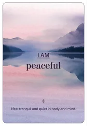 I am peaceful
