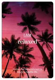 I am relaxed
